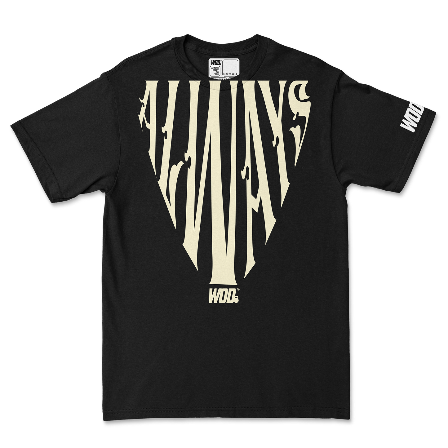 ALWAYS DEATH Playera WOD Oversize