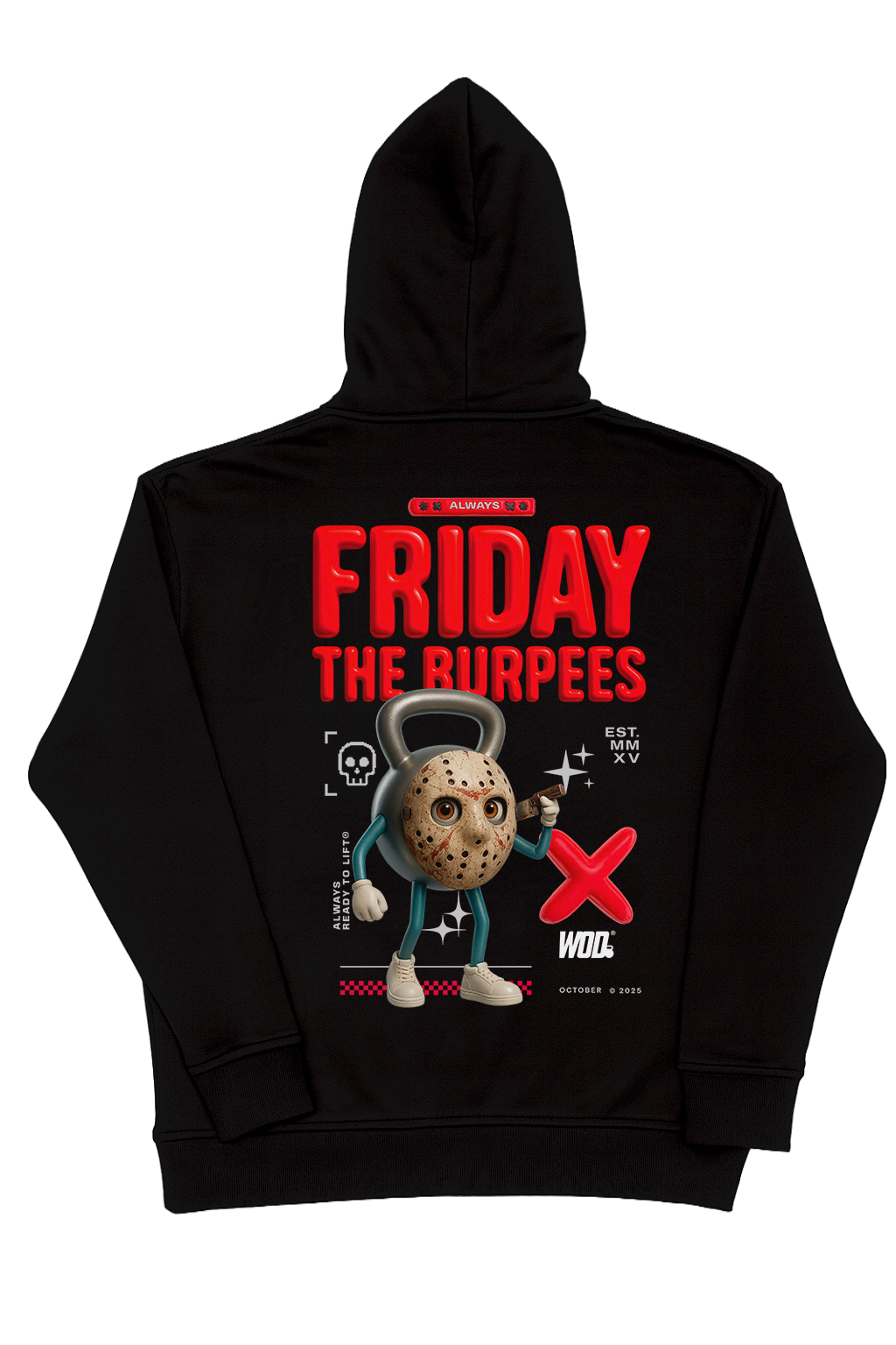 KB Friday The Burpees Hoodie - Back